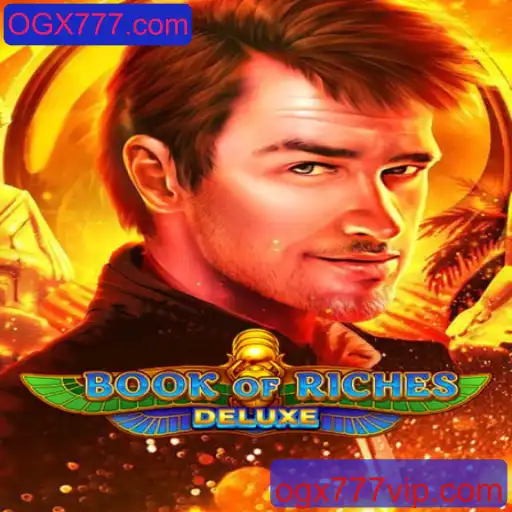 Book of Riches Deluxe: Uma Jornada Através de Aventuras Ricas em OGX777.com