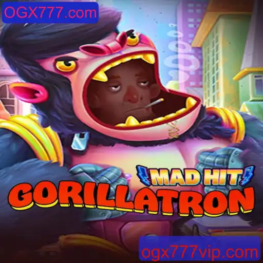 Descubra o Mundo de MadHitGorillatron: O Jogo do Momento em OGX777.com